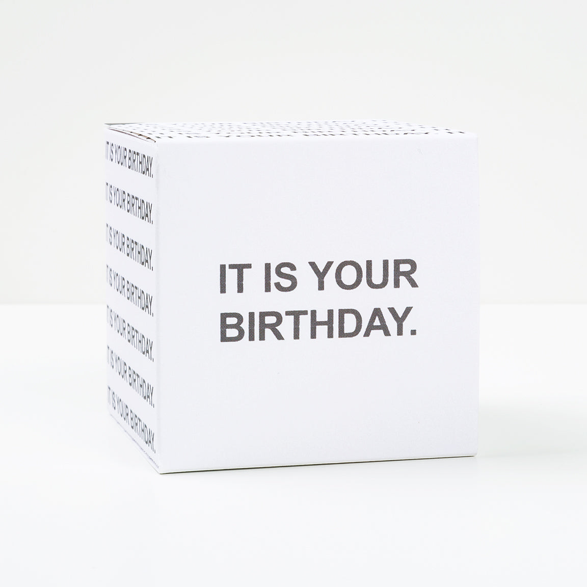 It Is Your Birthday Print