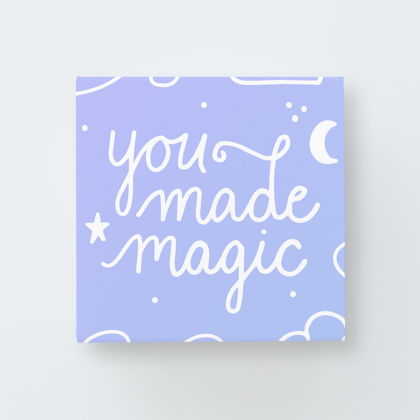 You Made Magic Print