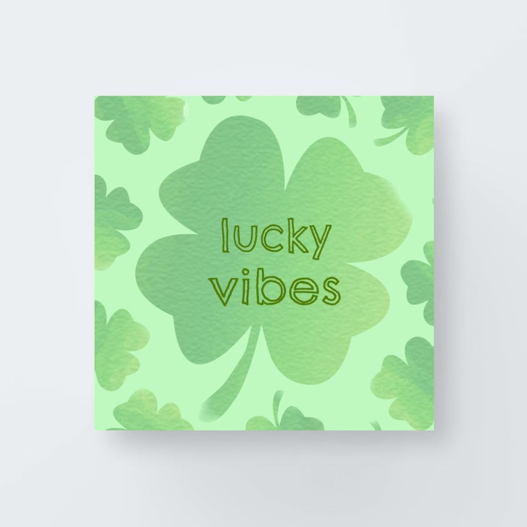 Lucky Vibes Print