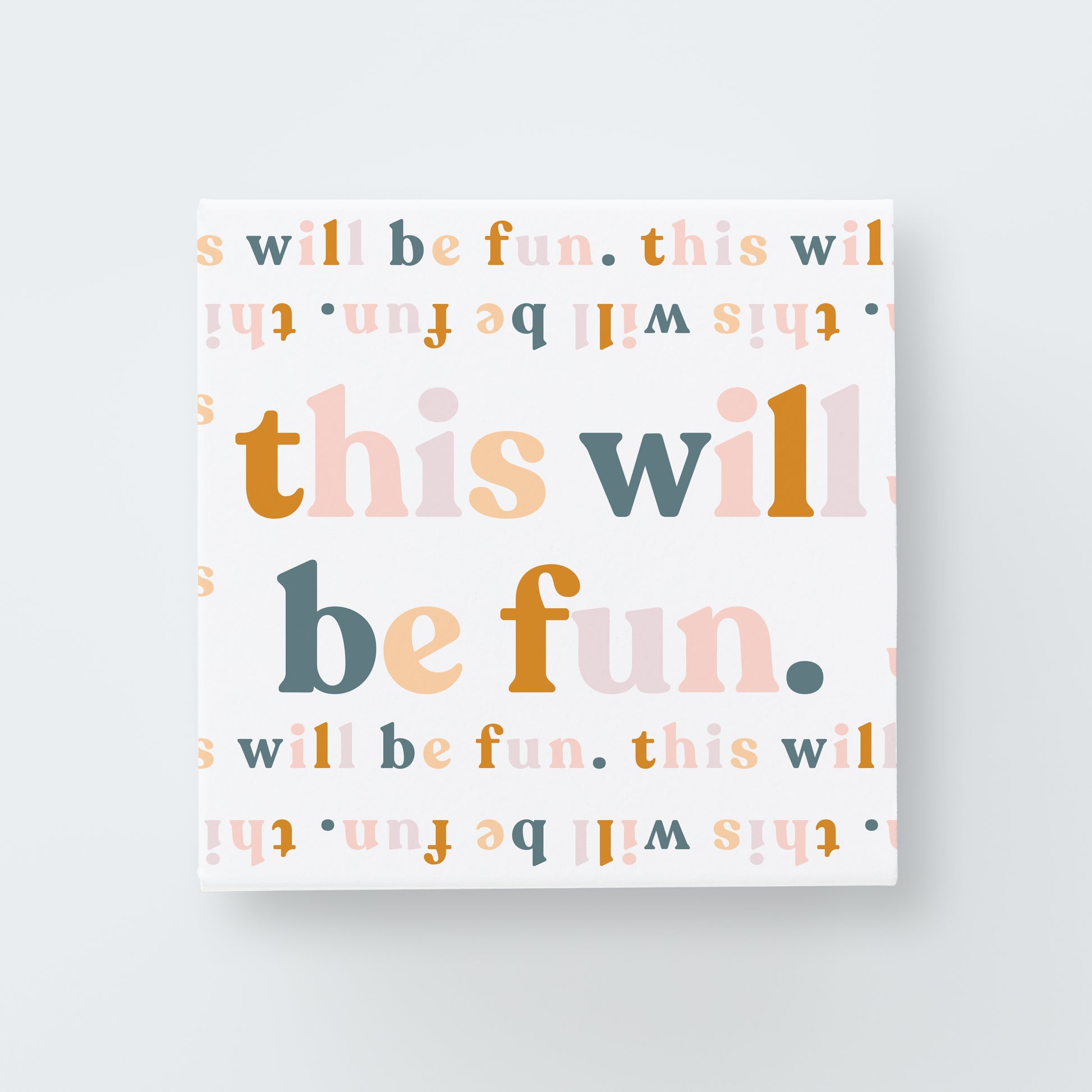 This_Will_Be_Fun_Print_default