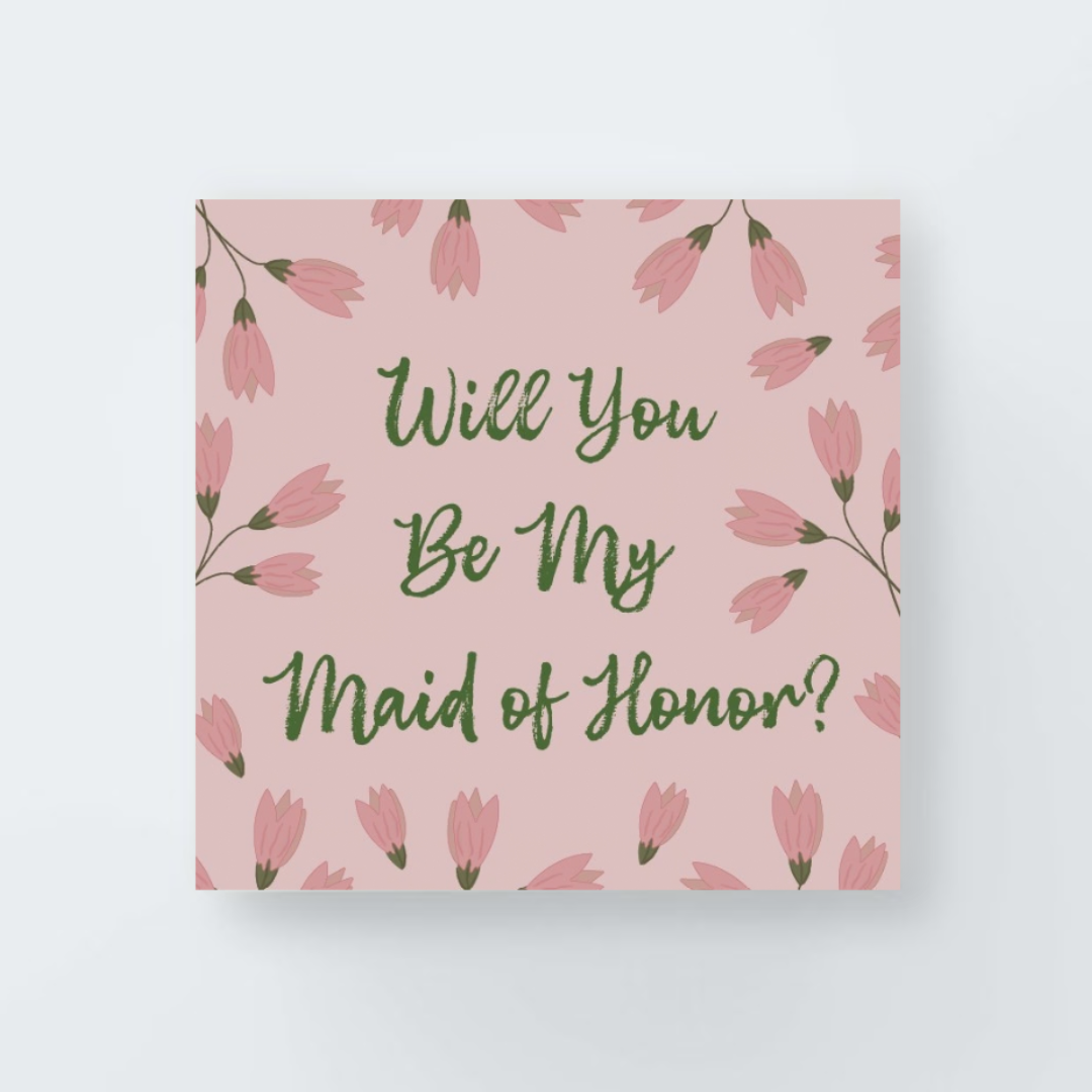 Will you be my Maid of Honor Print