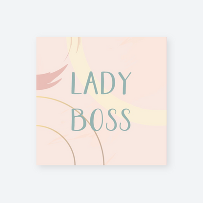 Lady Boss Print
